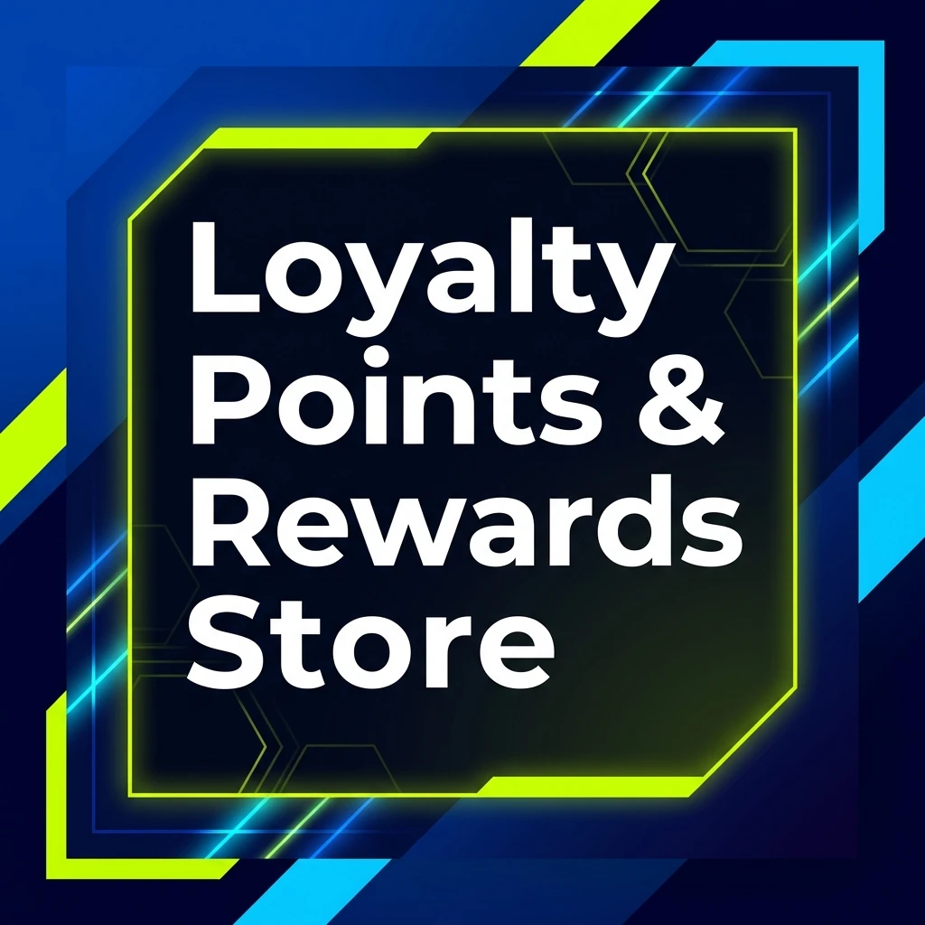 Loyalty Points & Rewards Store